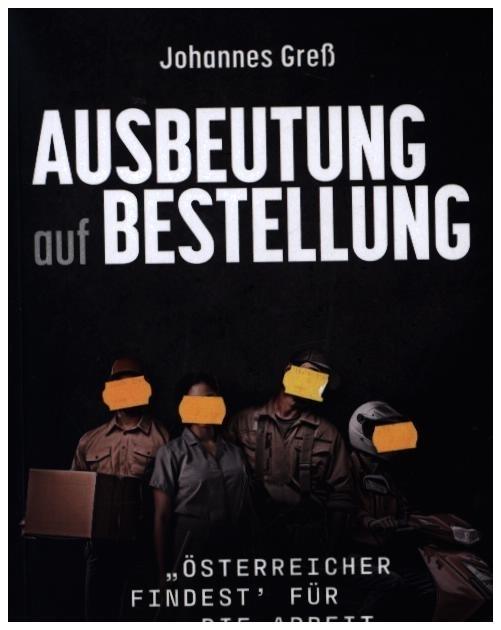 Actual product image Gress:Ausbeutung auf Bestellung (Johannes Gress, 2024)