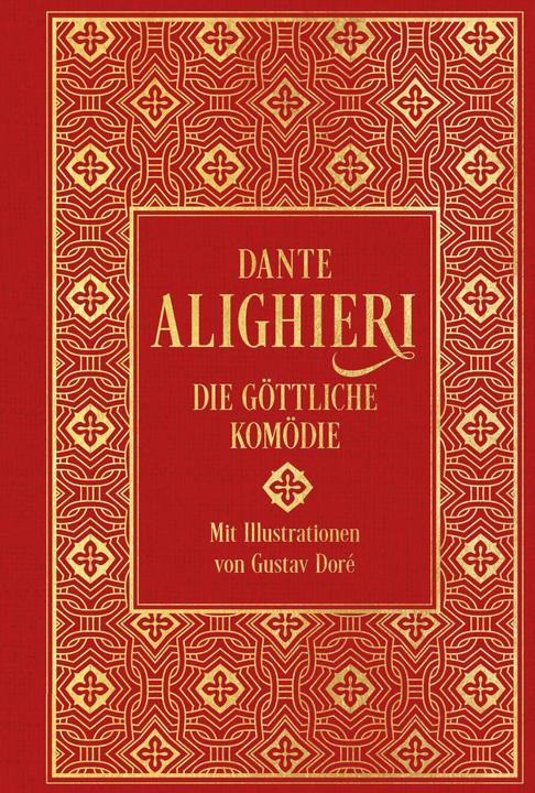 Image du produit Die Göttliche Komödie: mit über 100 Illustrationen (Allemand, Dante Alighieri, Gustave Doré, Roi Jean de Saxe, 2021)