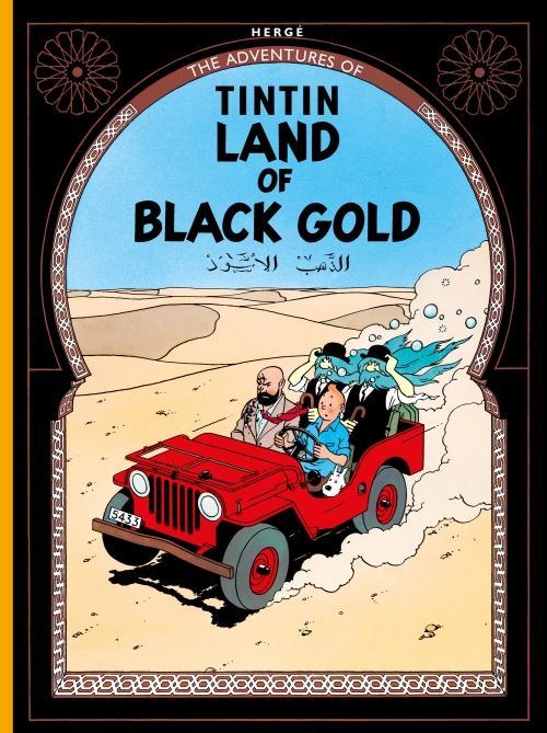 Immagine prodotto Le avventure di Tintin - La terra dell'oro nero (Hergé, Inglese)