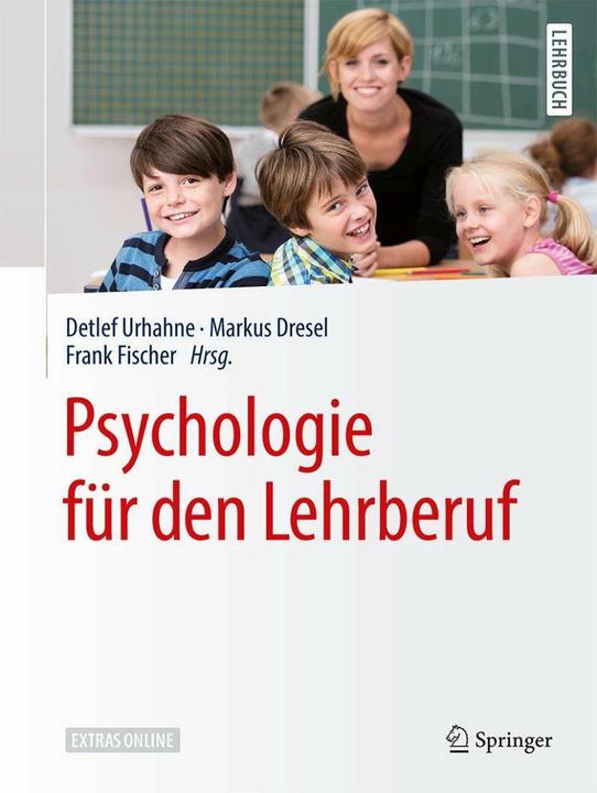 Produktbild Psychologie für den Lehrberuf (Deutsch, Frank Fischer, Detlef Urhahne, Markus Dresel, 2019)