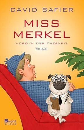 Actual product image Miss Merkel: Murder in therapy (David Safier, German)
