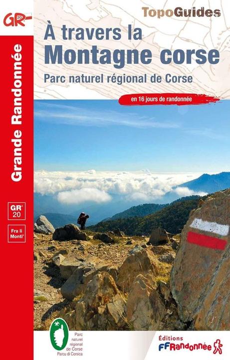 Immagine prodotto A travers la montagne corse : parc naturel régional de Corse (Francese, Collettività, 2024)