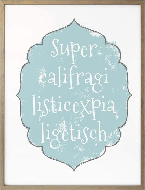 Produktbild Trenddeko Supercalifragilisticexpialigetisch (30 x 40 cm)