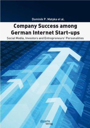 Actual product image Company Success among German Internet Start-ups (Dominik P. Matyka, 2012)