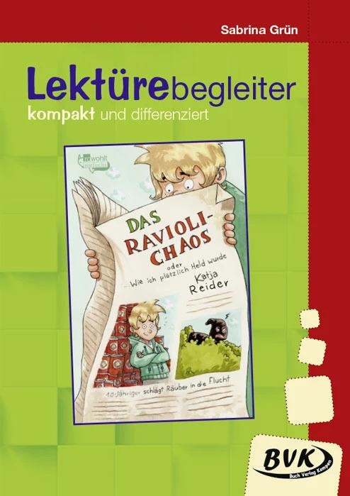 Produktbild Das Ravioli-Chaos- Lektürebegleiter - kompakt und differenziert (Deutsch, Katja Reider, Sabrina Grün, 2021)
