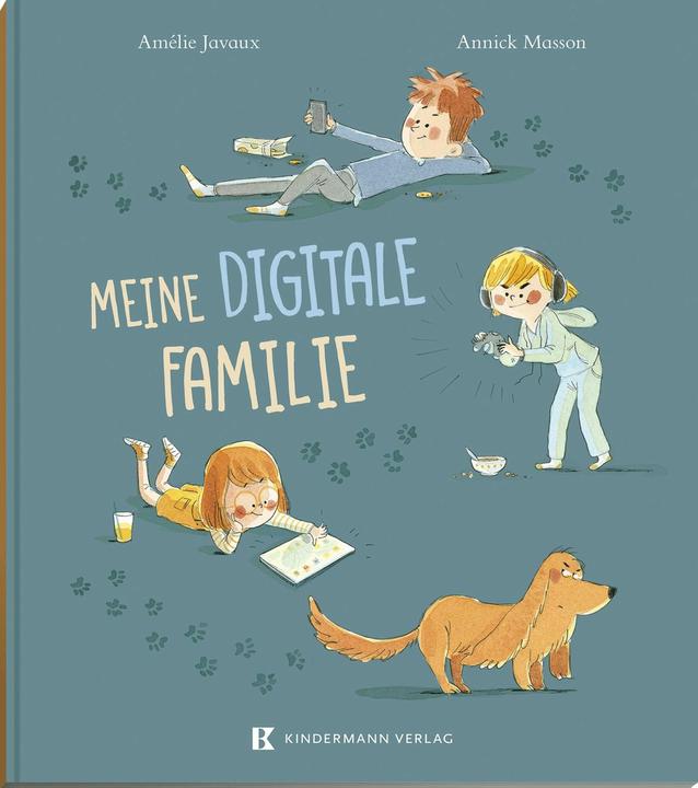 Meine digitale Familie (Tedesco, Amélie Javaux, Annick Masson, 2023)