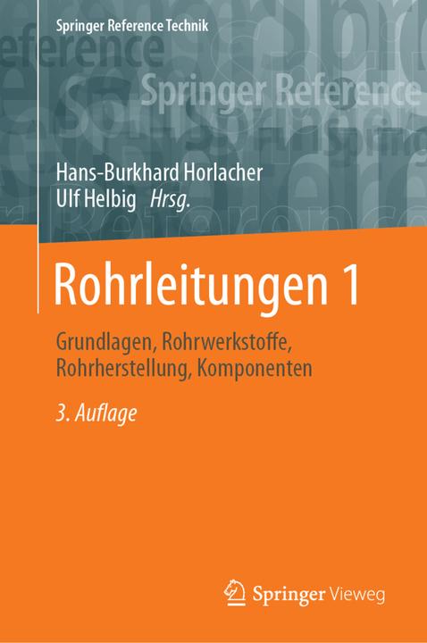 Produktbild Rohrleitungen 1 (Deutsch, Hans-Burkhard Horlacher, Ulf Helbig, 2025)