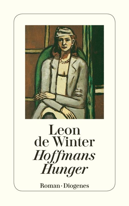 Actual product image Hoffmans Hunger (German, Leon de Winter, 1995)