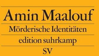 Produktbild Mörderische Identitäten (Deutsch, Amin Maalouf, 2000)