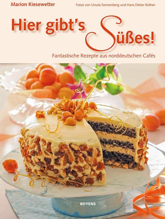 Actual product image Hier gibt's Süsses (German, Hans Dieter Kellner, Ursula Sonnenberg, Marion Kiesewetter, 2016)