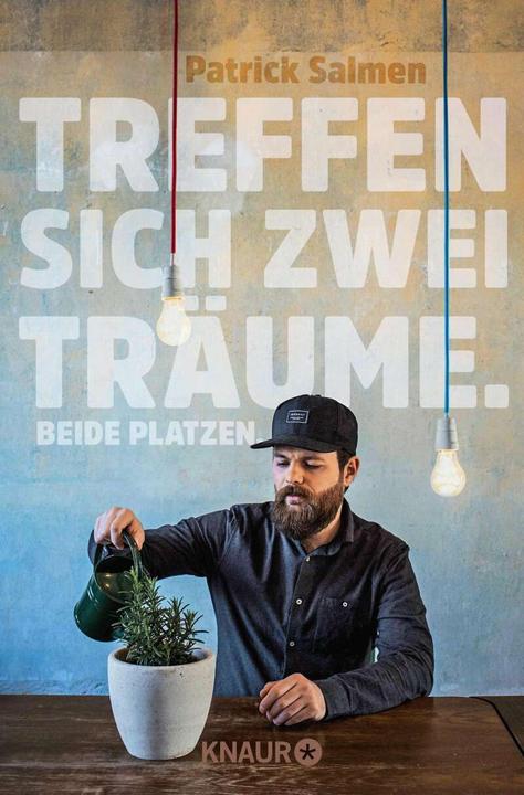 Image du produit Treffen sich zwei Träume. Beide platzen (Allemand, Patrick Salmen, 2018)