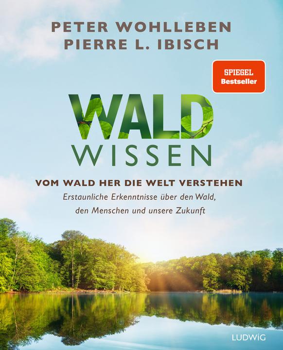 Image du produit Waldwissen (Allemand, Peter Wohlleben, Pierre L. Ibisch, 2023)