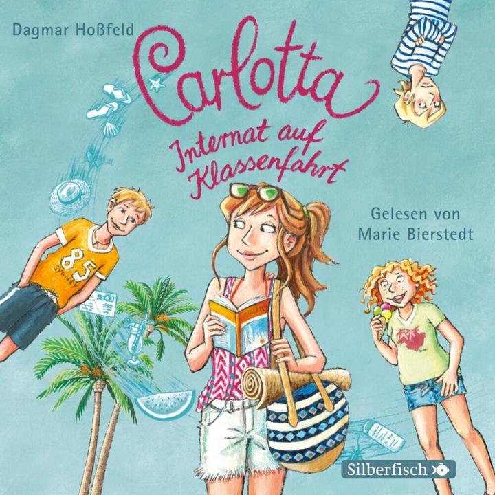 Image du produit Carlotta, internat en voyage scolaire (Dagmar Hossfeld, Allemand)