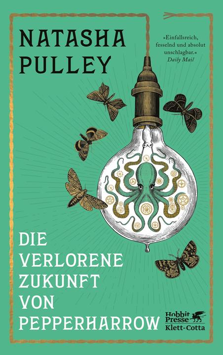 Actual product image Die verlorene Zukunft von Pepperharrow (German, Natasha Pulley, 2023)