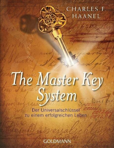 Produktbild The Master Key System (Deutsch, Charles F. Haanel, 2012)