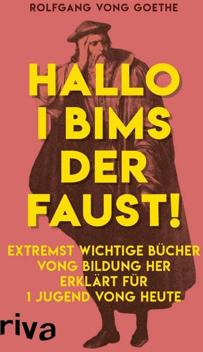 Produktbild Hallo i bims der Faust (Deutsch, Rolfgang vong Goethe, 2017)