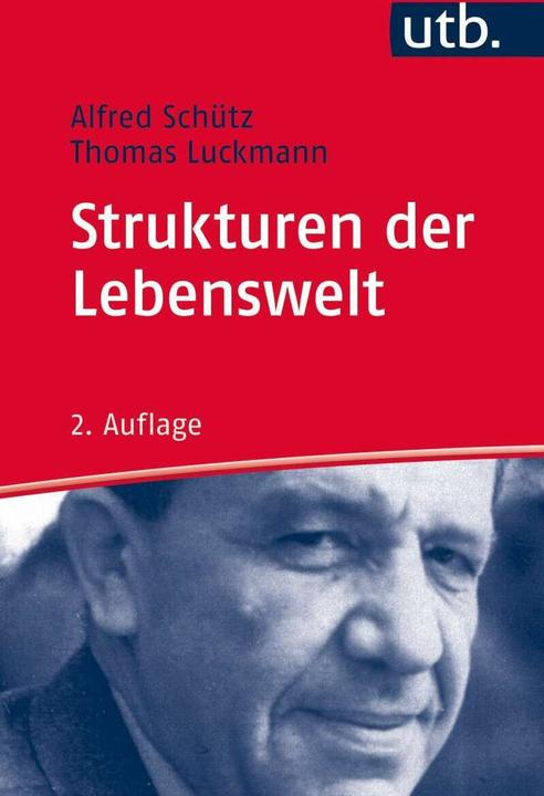 Image du produit Strukturen der Lebenswelt (Allemand, Thomas Luckmann, Alfred Schütz, 2017)