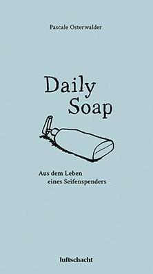 Immagine prodotto Daily Soap (Tedesco, Pascale Osterwalder, 2021)