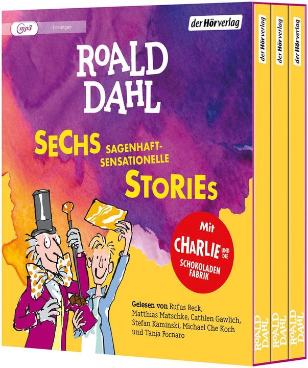 Sechs sagenhaft-sensationelle Stories (Roald Dahl, Tanja Fornaro, Stefan Kaminski, Michael-Che Koch, Cathlen Gawlich, Deutsch)