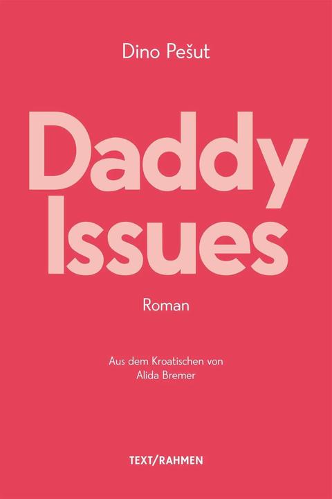 Produktbild Daddy Issues (Deutsch, Alida Bremer, Dino Pesut, 2022)
