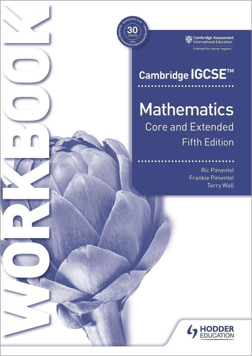 Actual product image Cambridge IGCSE Core and Extended Mathematics Workbook Fifth edition (English, Frankie Pimentel, Ric Pimentel, Terry Wall, 2023)