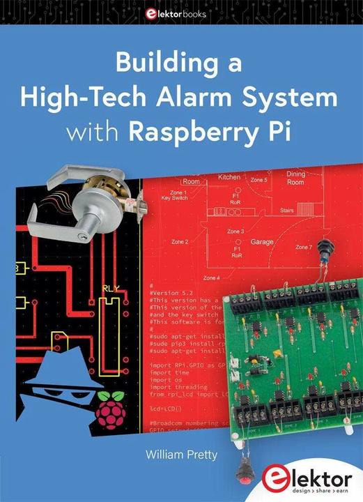 Immagine prodotto Building a High-Tech Alarm System with Raspberry Pi (Inglese, William Pretty, 2023)