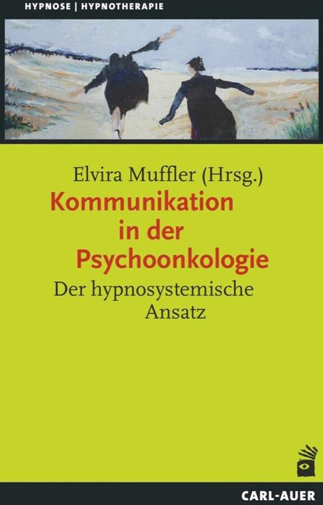 Actual product image Kommunikation in der Psychoonkologie (German, Elvira Muffler, 2015)
