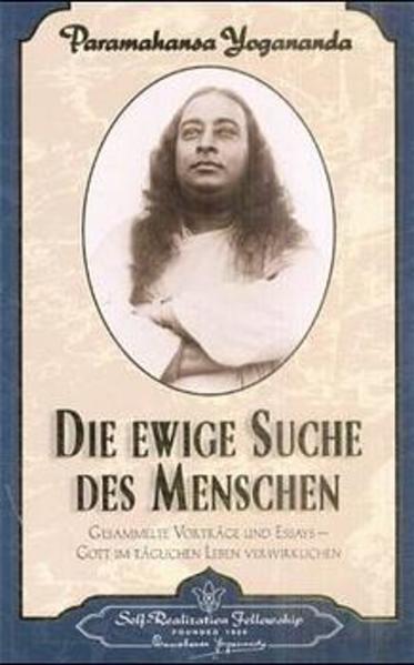 Produktbild Die ewige Suche des Menschen (Deutsch, Paramahansa Yogananda, 2001)