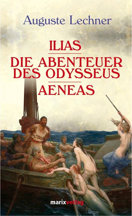 Image du produit Illias, Les Aventures d'Ulysse, Énée (Allemand, Auguste Lechner)