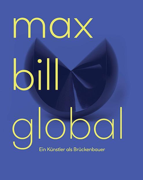 Actual product image Max Bill Global (German, Max Bill, 2021)