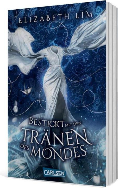 Actual product image Bestickt mit den Tränen des Mondes (Ein Kleid aus Seide und Sternen 2) (Elizabeth Lim, German)