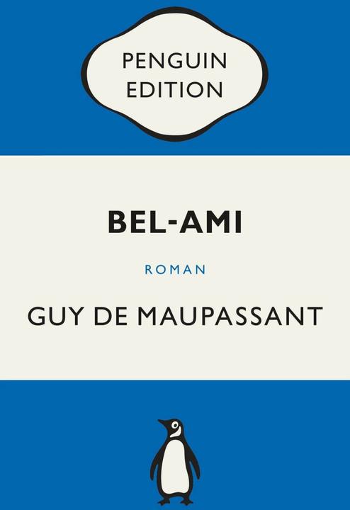 Produktbild Bel-Ami (Deutsch, Guy de Maupassant, 2023)