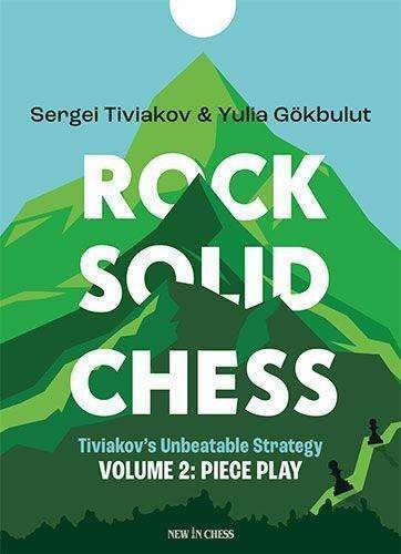 Produktbild Rock Solid Chess Vol. 2 (Englisch, Yulia Gökbulut, Sergei Tiviakov, 2024)