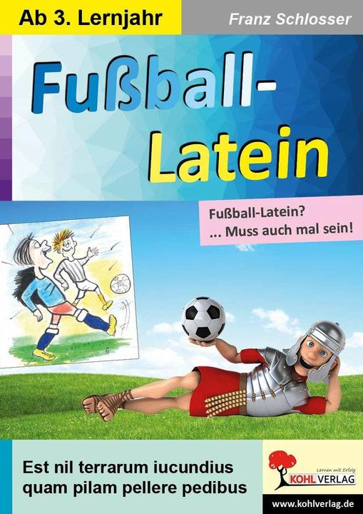 Image du produit Fussball-Latein (Latin, Allemand, Franz Schlosser, 2020)