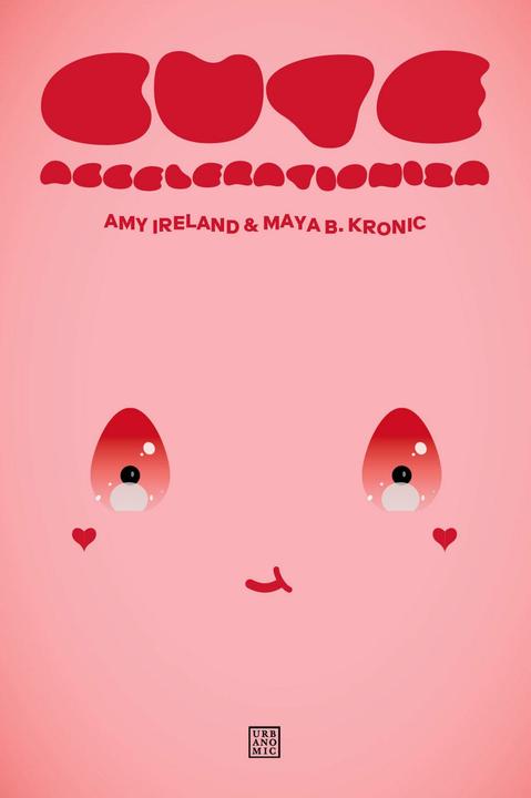 Image du produit Cute Accelerationism (Anglais, Amy Ireland, Maya B. Kronic, 2024)