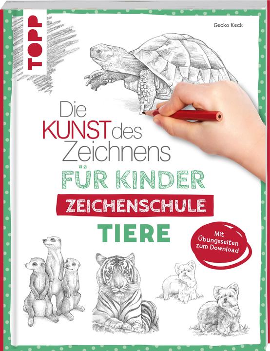 Image du produit Die Kunst des Zeichnens für Kinder Zeichenschule - Tiere (Allemand, Gecko Keck, 2022)