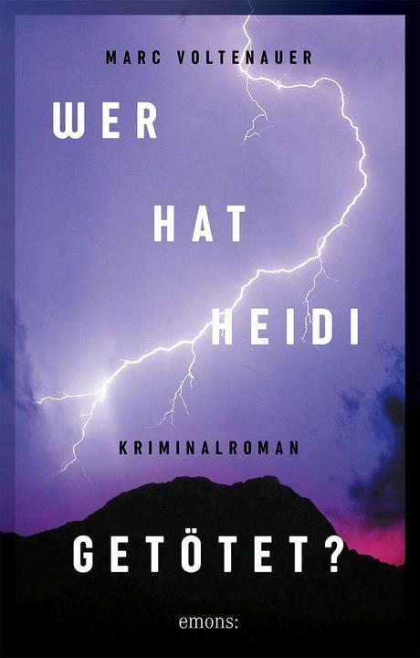 Immagine prodotto Wer hat Heidi getötet? (Tedesco, Marc Voltenauer, 2022)