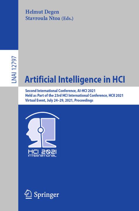 Image du produit Artificial Intelligence in HCI (Stavroula Ntoa, Helmut Degen, 2021)