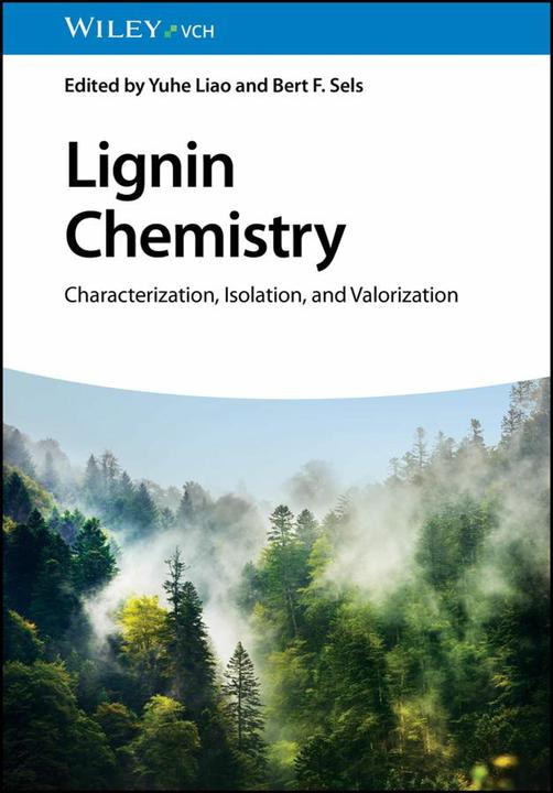 Immagine prodotto Lignin Chemistry (Inglese, Yuhe Liao, Bert F. Sels, 2024)