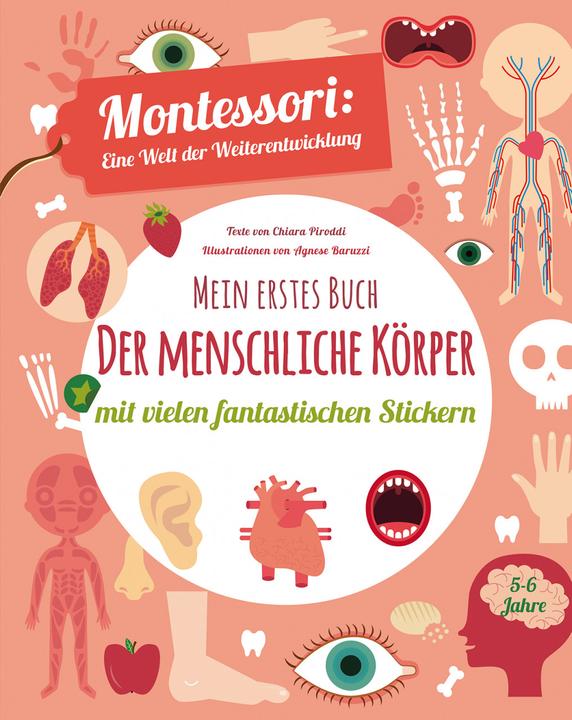 Actual product image Mein erstes Buch: Der menschliche Körper (German, Chiara Piroddi, Agnese Baruzzi, Tper, 2022)