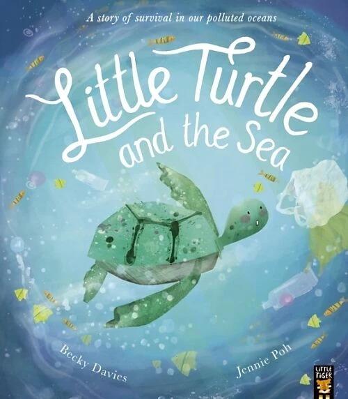 Produktbild Little Turtle and the Sea (Englisch, Jennie Poh, Becky Davies, 2021)