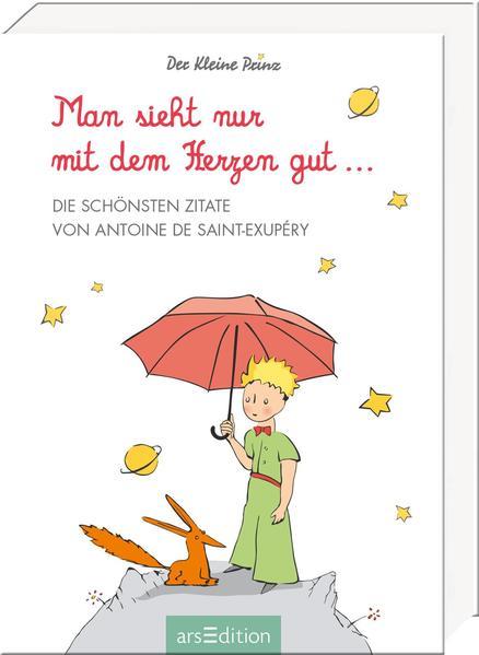 Image du produit Man sieht nur mit dem Herzen gut (Allemand, Antoine de Saint-Exupéry, 2021)
