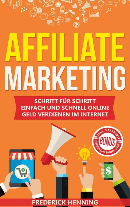 Affiliate Marketing (Allemand, Frédéric Henning, 2020)