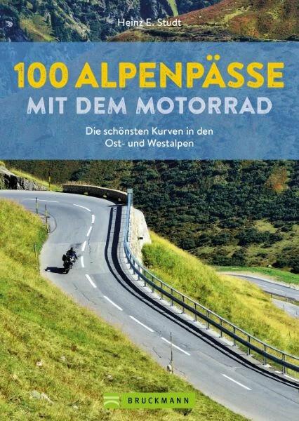 Image du produit 100 Alpenpässe mit dem Motorrad (Allemand, Heinz E. Studt, 2022)