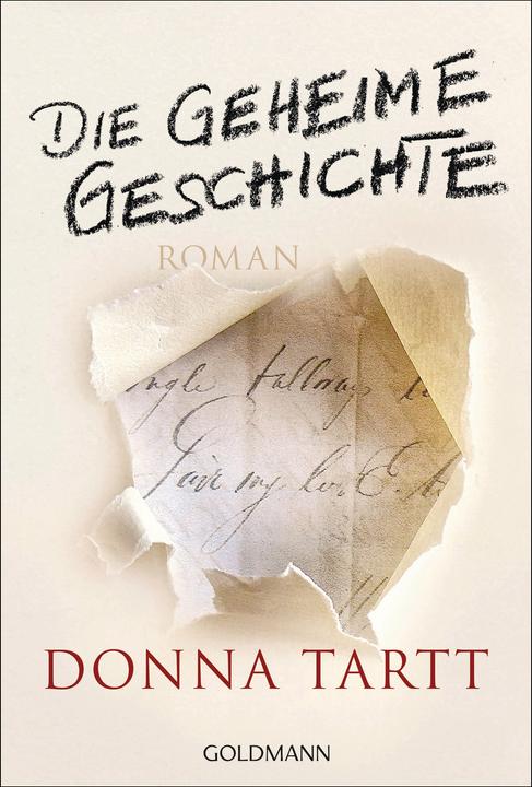 Die geheime Geschichte (Deutsch, Donna Tartt, 2017)