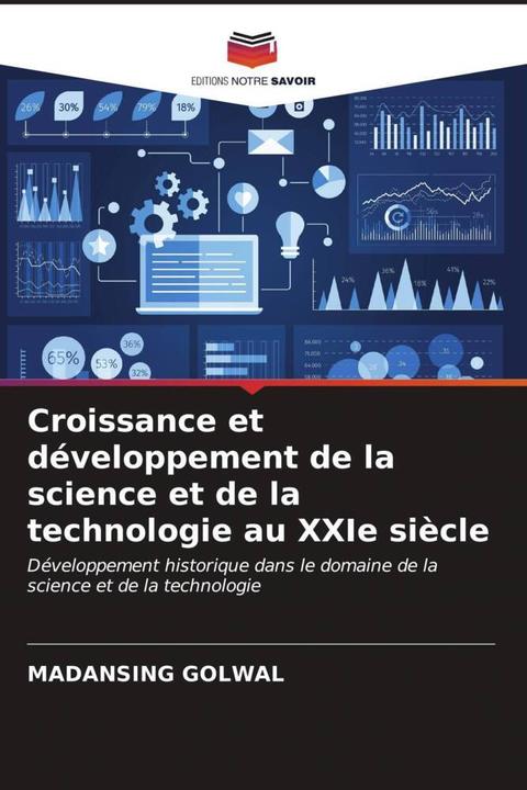 Produktbild Croissance et développement de la science et de la technologie au XXIe siècle (Madansing Golwal, 2023)