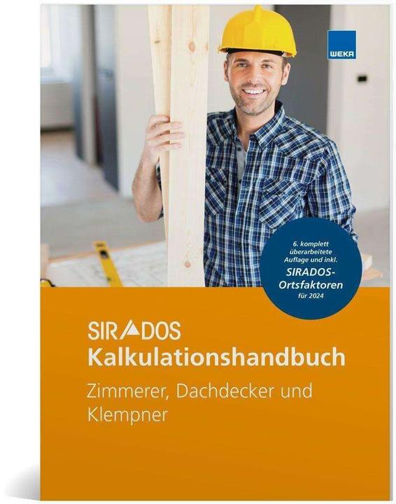 Immagine prodotto SIRADOS Kalkulationshandbuch Zimmerer, Dachdecker und Klempner (Tedesco, 2024)