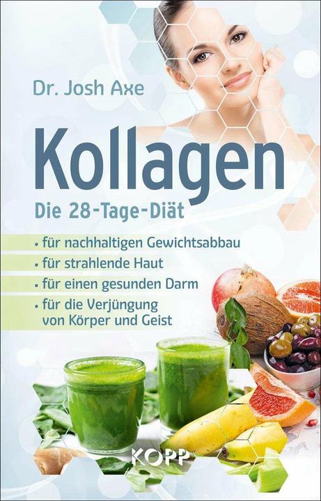 Actual product image Kollagen - Die 28-Tage-Diät (German, Josh Axe, 2020)