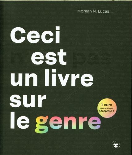 Immagine prodotto Ceci n'est pas un livre sur le genre (Francese, Lucas Morgan N., 2024)