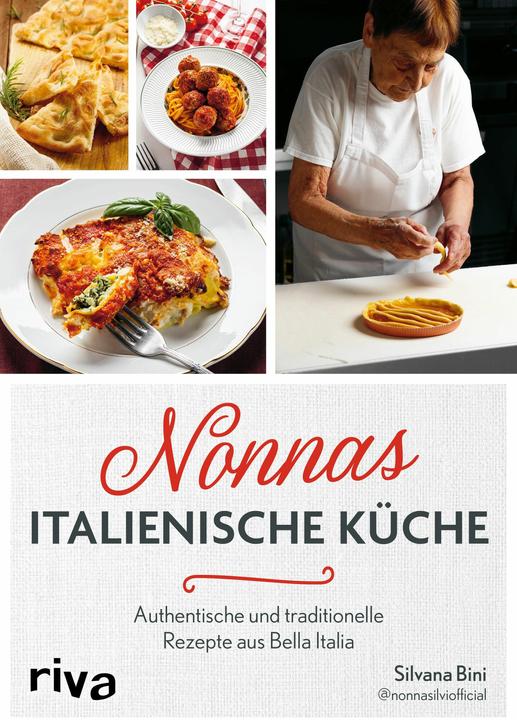 Produktbild Nonnas italienische Küche (Deutsch, @nonnasilviofficial, Silvana Bini, 2024)